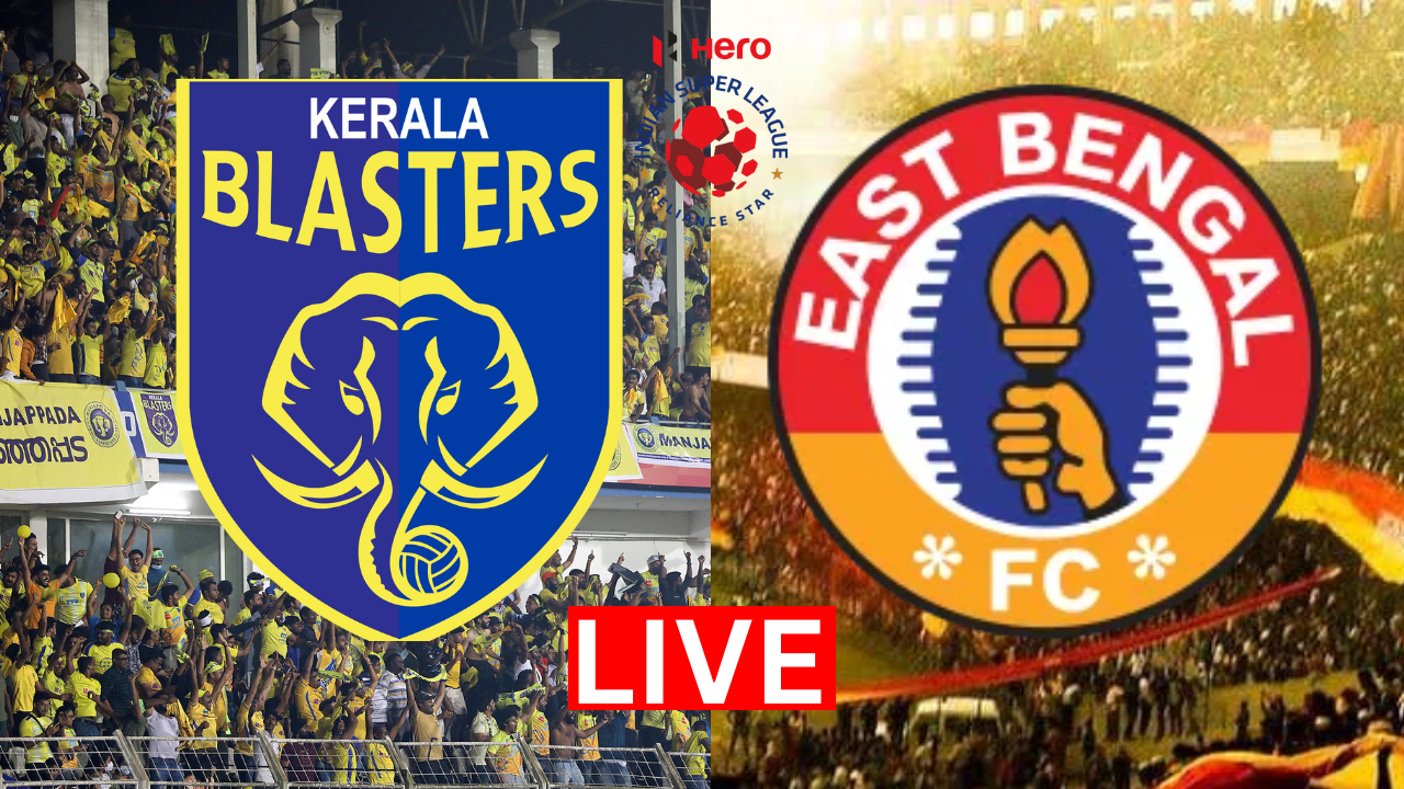 Kerala Blasters Vs East Bengal Live Streaming How To Watch KBFC Vs